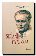 Sećanje na titoizam : između diktata i otpora