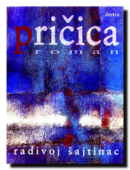 Pričica : roman