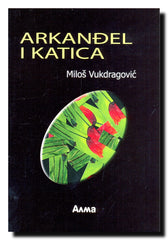 Arkanđel i Katica