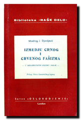 Izmedju crnog i crvenog fašizma : u Osnabričkom logoru 1941-45