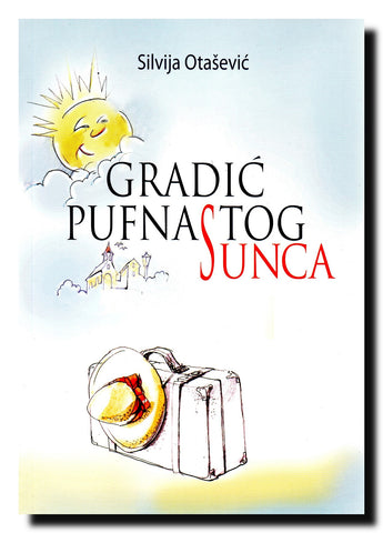 Gradić pufnastog sunca