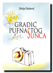 Gradić pufnastog sunca