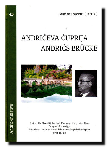 Andrićeva ćuprija = Andrićs Brücke