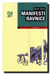 Manifesti ravnice : sonata o prekoračenju : quasi una fantasia : [eseji]