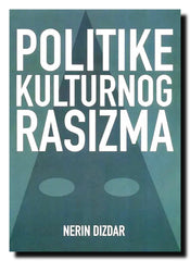 Politike kulturnog rasizma