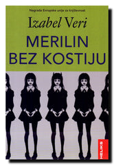 Merilin bez kostiju : (inicijacijski igrokaz)