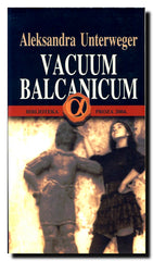 Vacuum Balcanicum