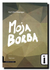 Moja borba 6 : roman. Tom 6