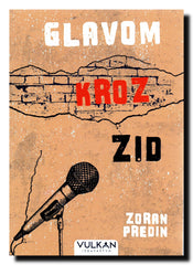 Glavom kroz zid