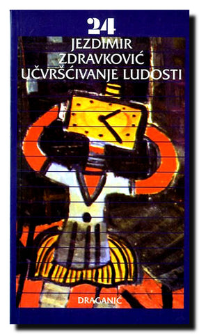 Učvršćivanje ludosti