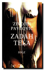 Zadah tela : roman