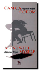 Sam sa sobom = Alone with mayself