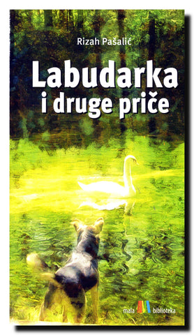 Labudarka i druge priče