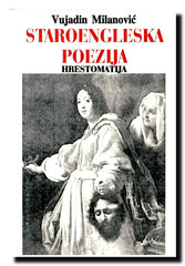 Staroengleska poezija : hrestomatija : u prevodu na moderni engleski