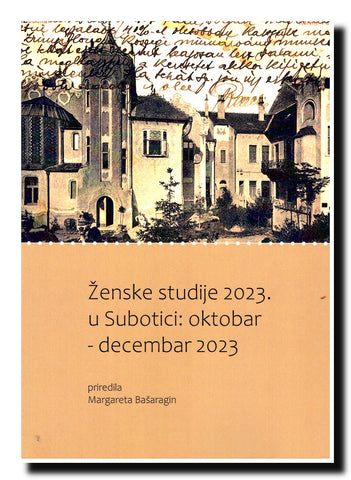 Ženske studije 2023. u Subotici : oktobar-decembar 2023.