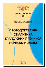 Protodogađajna semantika glagolskih prefiksa u srpskom jeziku