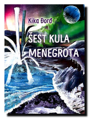 Šest kula Menegrota