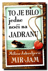 To je bilo jedne noći na Jadranu