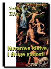 Kuvarove kletve i druge gadosti