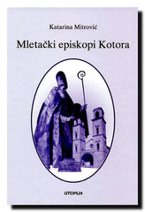 Mletački episkopi Kotora : 1420-1513