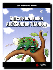 Slučaj službenika Aleksandra Tijanića