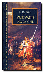 Prizivanje Katarine : antropoloski triler