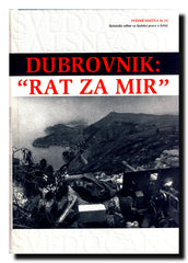 Dubrovnik : "Rat za mir"